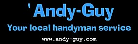 "'ANDY GUY"  -  YOUR LOCAL HANDYMAN SERVICE