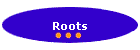Roots