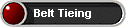 Belt Tieing