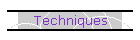 Techniques