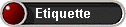 Etiquette