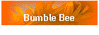 Bumble Bee